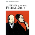 Jeeves and the Feudal Spirit - Hardcover
