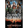 The Trail of the Beast - Paperback