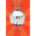 Military Explosives - Chemical Synthesis and Testing