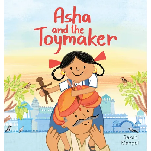 ASHA and the Toymaker - Hardcover