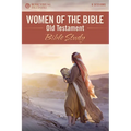 Women of the Bible Old Testament Bible Study - Paperback