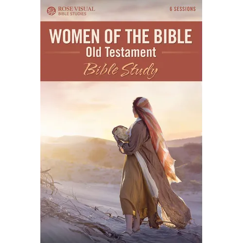 Women of the Bible Old Testament Bible Study - Paperback