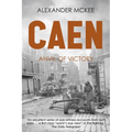 Caen: Anvil of Victory