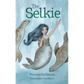 The Selkie: Celtic Mythology - Paperback