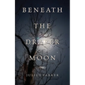 Beneath the Draper Moon - Paperback