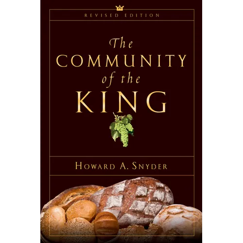 The Community of the King - Paperback