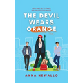 The Devil Wears Orange: A forced proximity, romantic comedy romance - Paperback