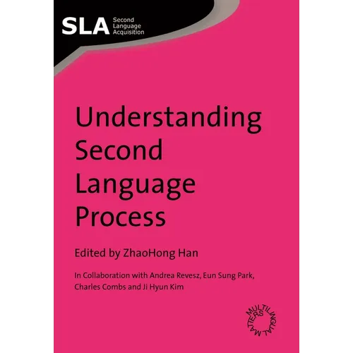 Understanding Second Language Process - Paperback