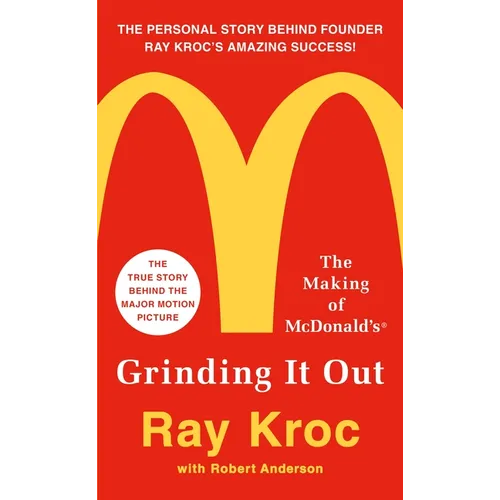 Grinding It Out: The Making of McDonald's - Mass Market Paperbound