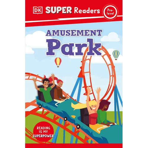DK Super Readers Pre-Level Amusement Park - Paperback