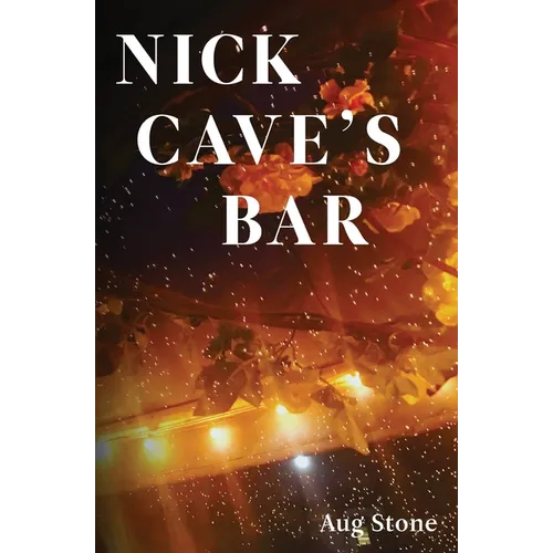 Nick Cave's Bar - Paperback