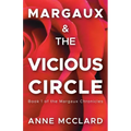 Margaux and the Vicious Circle - Paperback