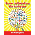 Uncover the Hidden Items Kids Activity Book - Paperback
