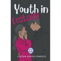 Youth in Ecstasy - Paperback