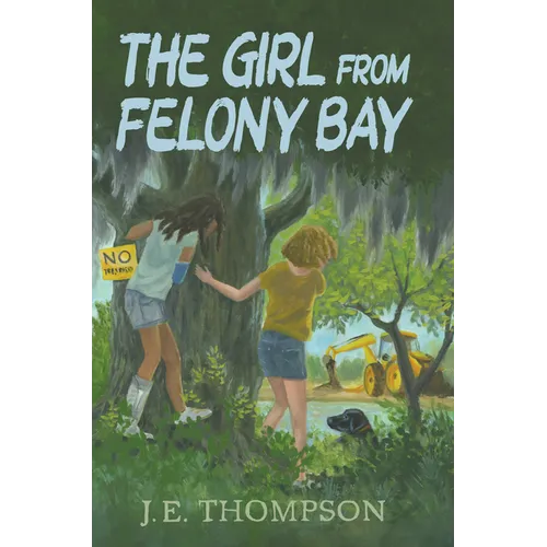 The Girl from Felony Bay - Paperback