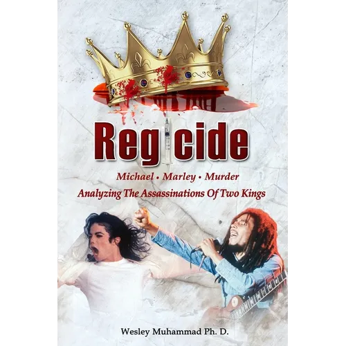 Regicide: Analyzing The Assassinations of Two Kings - Paperback