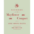 Signers of the Mayflower Compact. Three Parts in One