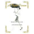 A Perfect Woman: Women'S Style Guide - Paperback