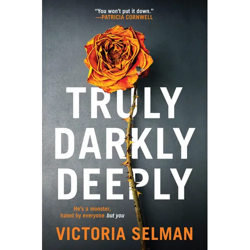 Truly, Darkly, Deeply - Paperback