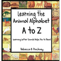 Learning the Animal Alphabet A to Z - Hardcover