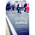 Doing Justice: Congregations and Community Organizing, 2nd Edition - Paperback