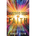 Mustard Seed Faith - Paperback