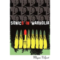 Sonics in Warholia - Paperback