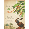 Slave Old Man - Hardcover