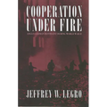 Cooperation Under Fire: Anglo-German Restraint During World War II