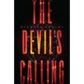 The Devil's Calling - Hardcover