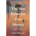 The Sea Between Two Shores - Paperback