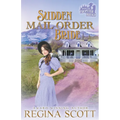 Sudden Mail-Order Bride - Paperback