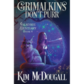Grimalkins Don't Purr - Paperback