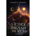 A Tether Through The Rift - Paperback