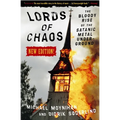Lords of Chaos: The Bloody Rise of the Satanic Metal Underground New Edition - Paperback
