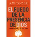 El fuego de la presencia de Dios - Paperback