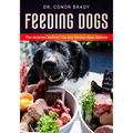Feeding Dogs Dry Or Raw? The Science Behind The Debate - Paperback
