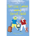 Two Old Ladies and a Secret Child - Paperback