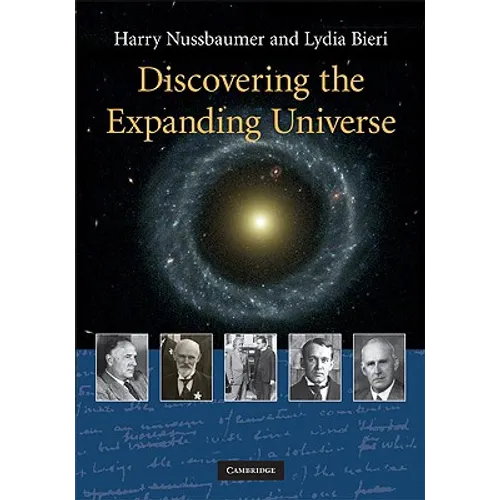 Discovering the Expanding Universe - Hardcover