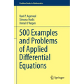500 Examples and Problems of Applied Differential Equations - Paperback