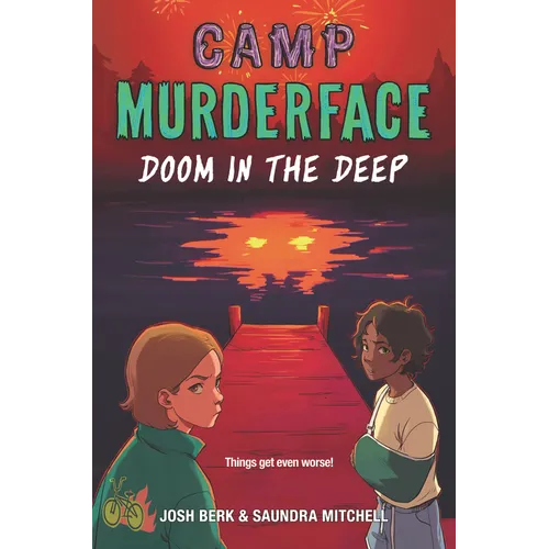 Camp Murderface #2: Doom in the Deep - Hardcover