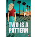 Two is a Pattern - Paperback