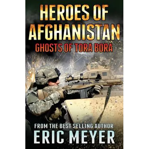 Black Ops - Heroes of Afghanistan: Ghosts of Tora Bora