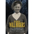 The Papers of Will Rogers: From Broadway to the National Stage September 1915-July 1928