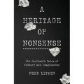 A Heritage of Nonsense: Jim Garrison's Tales of Mystery and Imagination