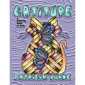 Catitude: a Coloring Book of Cats - Paperback