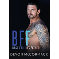 Bff: Best Friend's Father - Hardcover