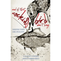 And If That Mockingbird Don't Sing: Parenting Stories Gone Speculative - Paperback