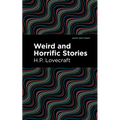 Weird and Horrific Stories - Hardcover