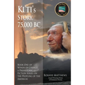 Ki'ti's Story, 75,000 BC - Paperback
